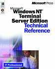 Microsoft Windows Nt Server 4.0 Terminal Server : Technical Reference