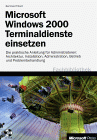 Microsoft Windows 2000 Terminaldienste einsetzen